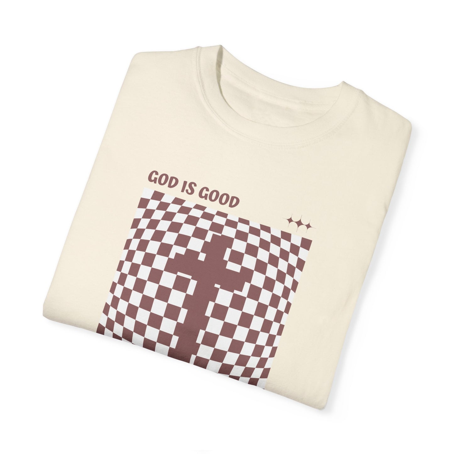 Unisex God Is Good T-shirt