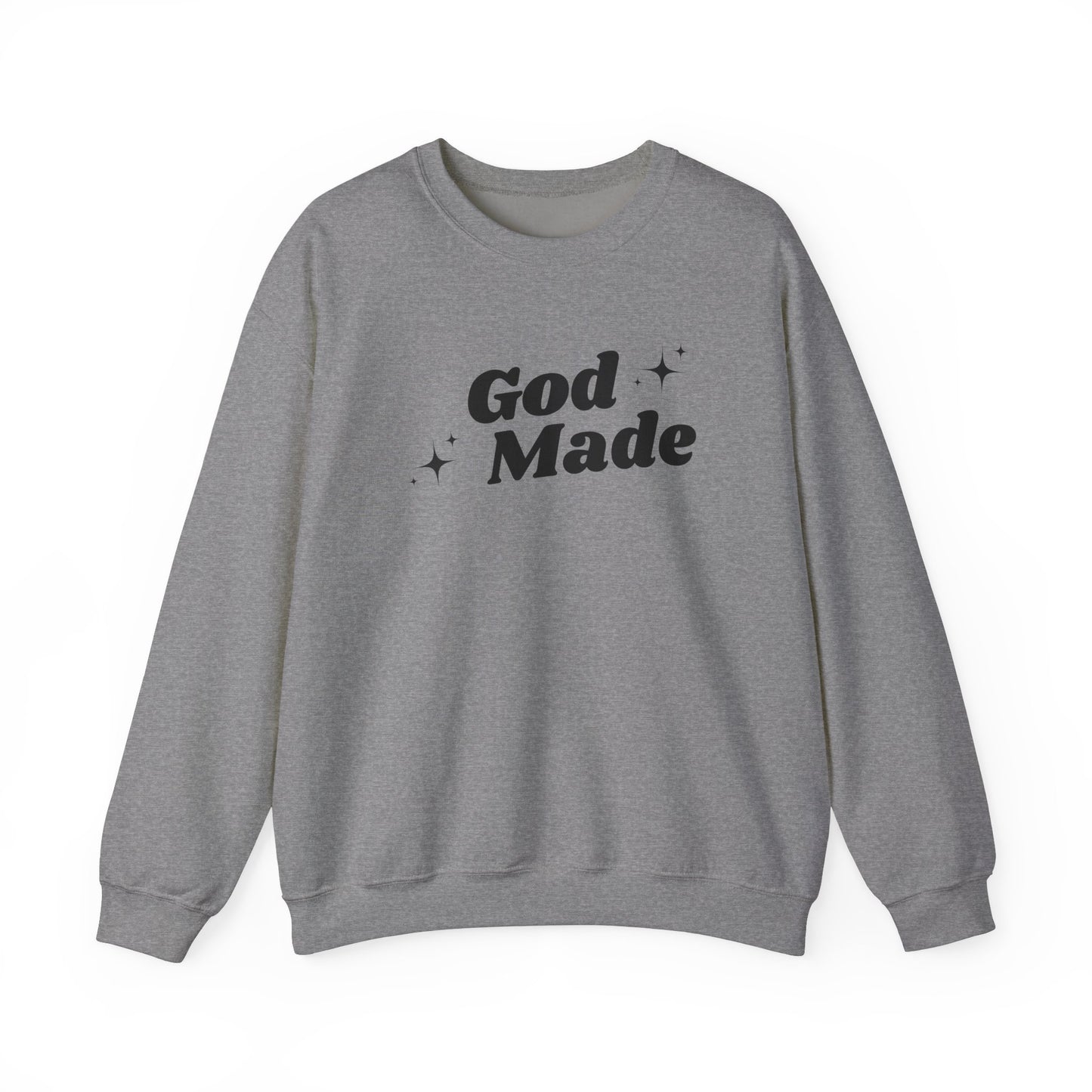 God Made Sweatshirt